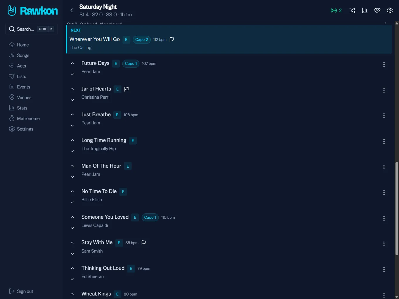 Rawkon gig view on a tablet partway through the night: Wherever You Will Go pinned as Next above the songs still to come in set 2.